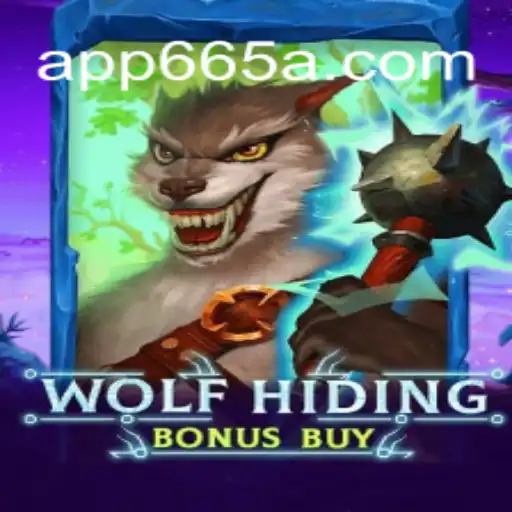 Descubra o Emocionante Jogo WolfHidingBonusBuy com 665A.com